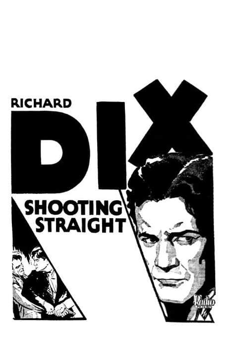 Shooting Straight